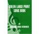 Green Large Print Song Book